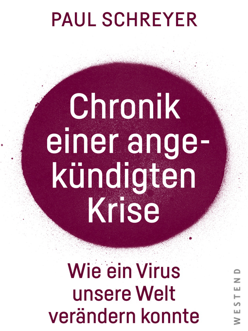 Title details for Chronik einer angekündigten Krise by Paul Schreyer - Available